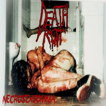 DeathRot - Necrosexsomnia (2025)