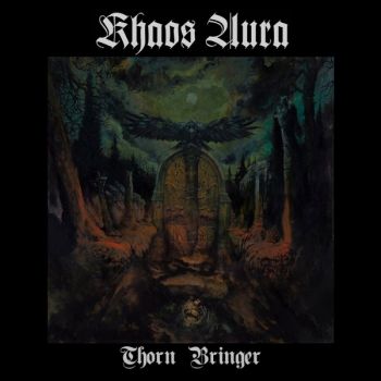Khaos Aura - Thorn Bringer (2025)