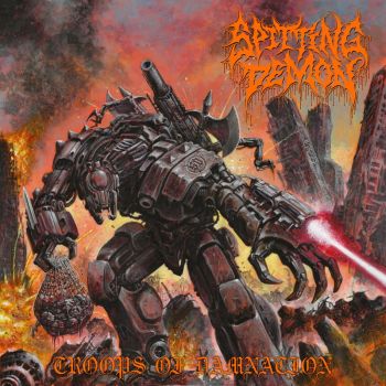 Spitting Demon - Troops of Damnation (2025)