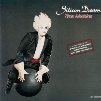 Silicon Dream - Time Machine (1988)