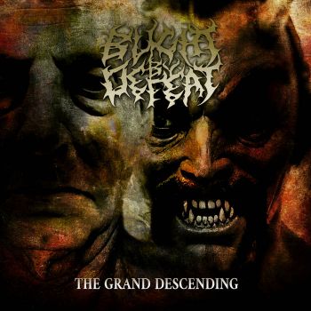 Blight by Defeat - The Grand Descending (2024)