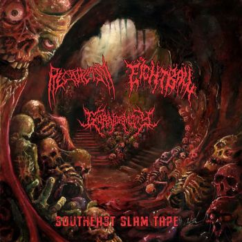 Rectoplasm / Eightball / Gornormity - Southeast Slam Tape (2025)