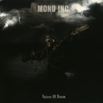 Mono Inc. - Voices Of Doom (2009)