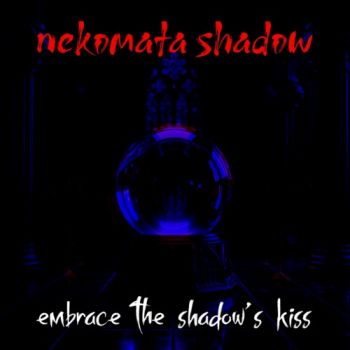 Hex Formes & Nekomata Shadow - Embrace The Shadow’s Kiss (2025)