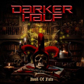 Darker Half - Book of Fate (2025)