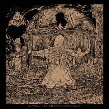 Ash Magick - Rituals of Anathematic East (2025)