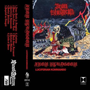 Iron Bludgeon - Luciferian Kommando (2025)