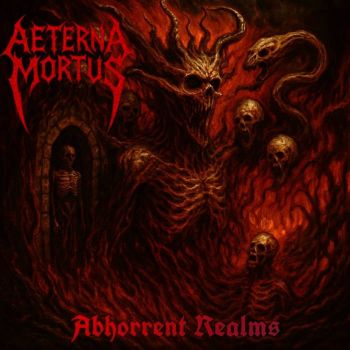 Aeterna Mortus - Abhorrent Realms (2025)