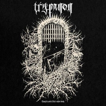 Trypanon - Through the Portal of Flesh to Achieve Divinity (2025)
