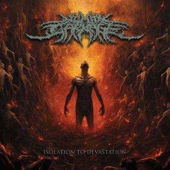 Human Carnage - Isolation to Devastation (2025)