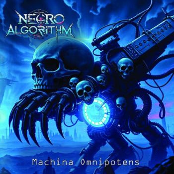 Necro Algorithm - Machina Omnipotens (2025)