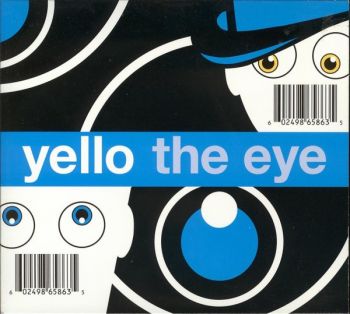 Yello – The Eye (2003)