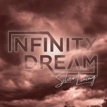 Infinity Dream - Silver Lining (2025)