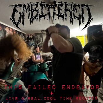 Embittered - This Failed Endeavor (2025)