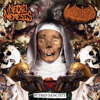 Necronemesis / Gangrenesia - Putrid Sanctity (2025)
