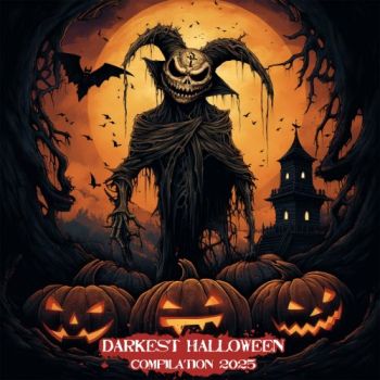 Various Artists - Darkest Halloween Compilation 2025 (2025)