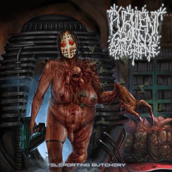 Purulent Granny Gangrene - Teleporting Butchery (2025)