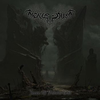 Sickle Of Dust - Across The Vultures Trail (2025)