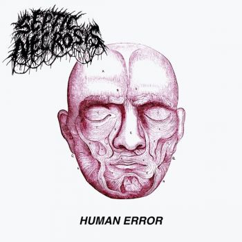 Septic Necrosis - Human Error (2025)