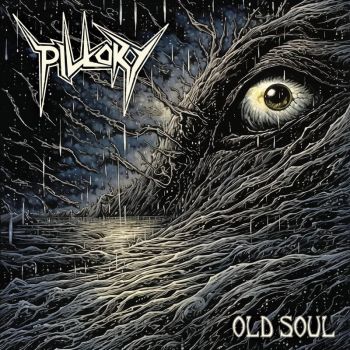 Pillory - Old Soul (2025)
