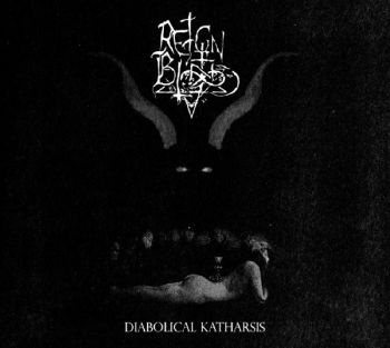 Reign In Blood - Diabolical Katharsis (2009)