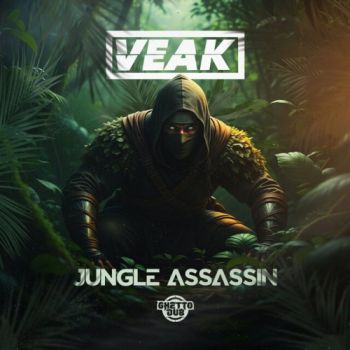 Veak - Jungle Assassin (2025)