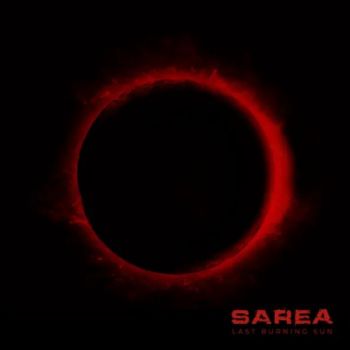 Sarea - Last Burning Sun (2025)