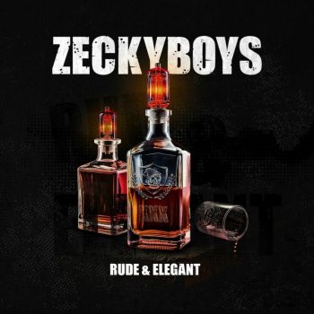 Zeckyboys - Rude & Elegant (2025)