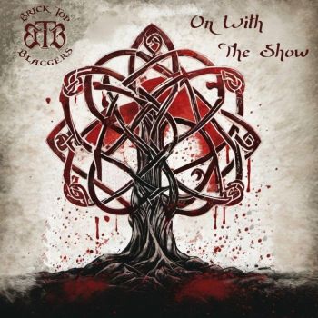 Brick Top Blaggers - On With The Show (2025)