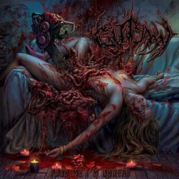 Gutsaw - Fuck Me I'm Undead (2025)