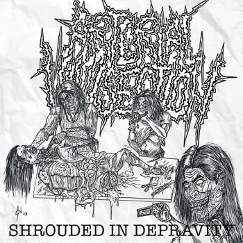 Arterial Vivisection - Shrouded in Depravity (2025)