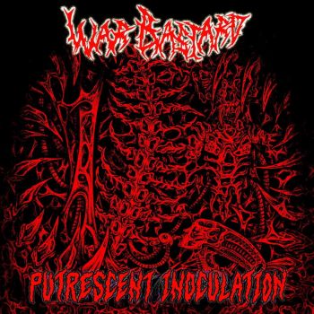 War Bastard - Putrescent Inoculation (2025)