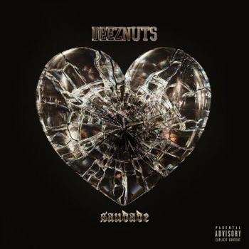 Deez Nuts - Saudade (2025)