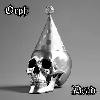 Orph - Dead (2025)