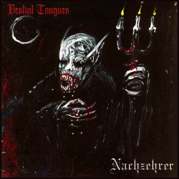 Bestial Tongues - Nachzehrer (2025)