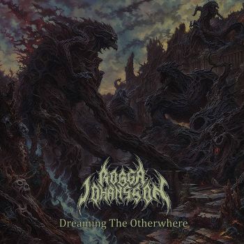 Rogga Johansson - Dreaming the Otherwhere (2025)