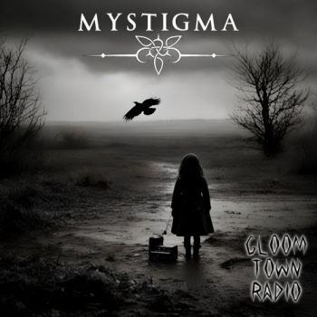 Mystigma - Gloomtown Radio (2025)