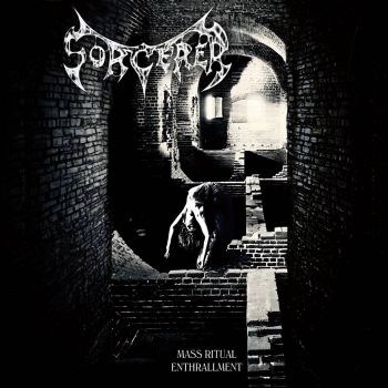 Sorcerer - Mass Ritual Enthrallment (2025)