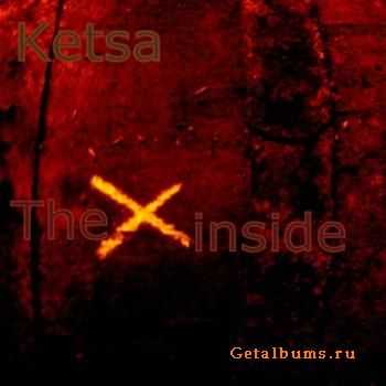 Ketsa - The x Inside(2009)