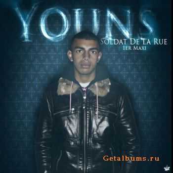 Youns - Soldat De LA Rue (1er Maxi) (2010)