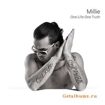 Millie -  ,   (One Life One Truth) (2010)