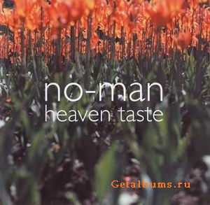 NO-MAN - HEAVEN TASTE - 2002