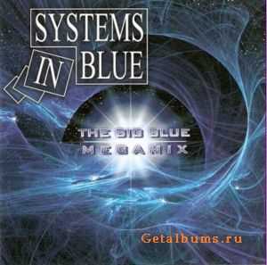 Systems in Blue - The Big Blue Megamix (2010)