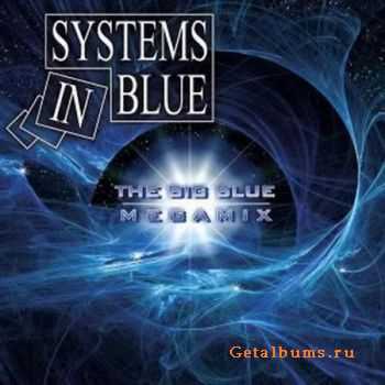 Systems In Blue - The Big Blue-Megamix (2010)