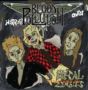 Blood Pollution - Metal Zombies (2010)