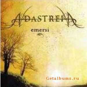 Adastreia - Emersi [EP] (2005)