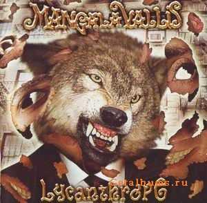 MANGALA VALLIS - LYCANTHROPE - 2005