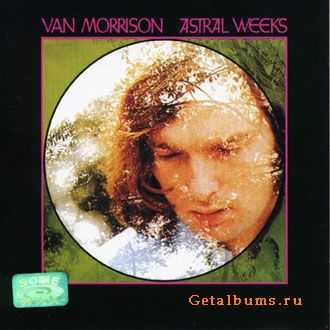 Van Morrison - Astral Weeks (1968)