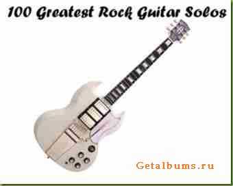 100 Greatest Guitar Solos (2007)