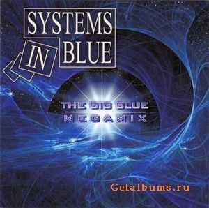 Systems In Blue - The Big Blue Megamix (2010)